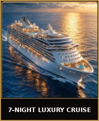 7-Night Luxury Cruise